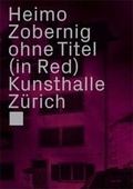 Cover: Heimo Zobernig, Ohne Titel (in Red) - JRP Editions SA