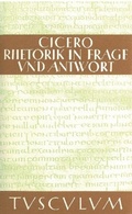 Cover: Rhetorik in Frage und Antwort / Partitiones oratoriae - De Gruyter