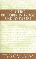 Cover: Rhetorik in Frage und Antwort / Partitiones oratoriae - De Gruyter Akademie Forschung