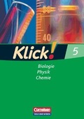 Cover: Klick! - Biologie, Chemie, Physik - &Ouml;stliche Bundesl&auml;nder und Berlin. F&ouml;rderschule / 5. Schuljahr - &Ouml;stliche Bundesl&auml;nder - Cornelsen Verlag GmbH