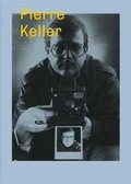 Cover: Pierre Keller - JRP Editions SA