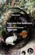 Cover: Folge dem Pixel-Kaninchen! - Chronos