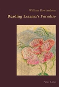 Cover: Reading Lezama's &laquo;Paradiso&raquo; - Peter Lang Verlag
