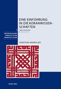 Cover: Eine Einf&uuml;hrung in die Koranwissenschaften - Peter Lang Verlag