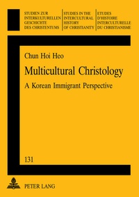 Abbildung von: Multicultural Christology - Peter Lang Verlag