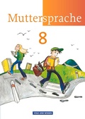 Cover: Muttersprache - &Ouml;stliche Bundesl&auml;nder und Berlin 2009 - 8. Schuljahr - Volk und Wissen Verlag