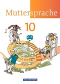 Cover: Muttersprache - &Ouml;stliche Bundesl&auml;nder und Berlin 2009 - 10. Schuljahr - Volk und Wissen Verlag