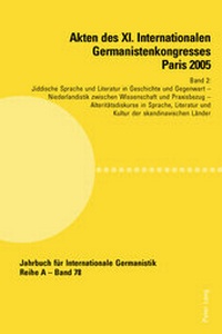 Abbildung von: Akten des XI. Internationalen Germanistenkongresses Paris 2005- «Germanistik im Konflikt der Kulturen» - Peter Lang Verlag