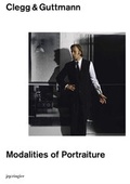 Cover: Clegg & Guttmann. Modalities of Portraiture - JRP Editions SA