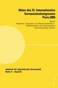Cover: Akten des XI. Internationalen Germanistenkongresses Paris 2005- &laquo;Germanistik im Konflikt der Kulturen&raquo; - Peter Lang Verlag