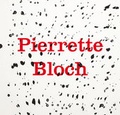 Cover: Pierrette Bloch - JRP Editions SA