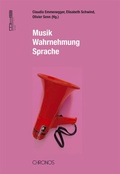 Cover: Musik - Wahrnehmung - Sprache - Chronos