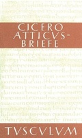 Cover: Atticus-Briefe / Epistulae ad Atticum - De Gruyter Akademie Forschung