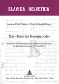 Bild: Das &laquo;Ende der Kunstperiode&raquo; - Peter Lang Verlag