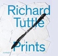 Cover: Richard Tuttle: Prints - JRP Editions SA