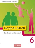 Cover: Doppel-Klick - Das Sprach- und Lesebuch - Differenzierende Ausgabe Nordrhein-Westfalen - 6. Schuljahr - Cornelsen Verlag