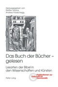 Cover: Das Buch der B&uuml;cher - gelesen - Peter Lang Verlag