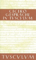 Cover: Gespr&auml;che in Tusculum / Tusculanae disputationes - De Gruyter