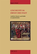 Cover: Geschichte im Dienst der Stadt - Chronos