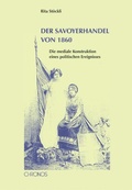 Cover: Der Savoyerhandel von 1860 - Chronos