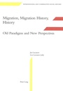 Cover: Migration, Migration History, History - Peter Lang Verlag
