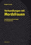 Cover: Verhandlungen mit Mordsfrauen - Chronos
