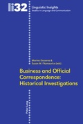 Cover: Business and Official Correspondence: Historical Investigations - Peter Lang Verlag