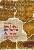 Bild: Ein Leben im Dienst der Seele - Peter Lang Verlag