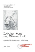 Cover: Zwischen Kunst und Wissenschaft - Peter Lang Verlag