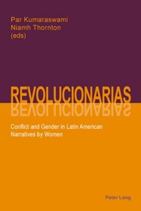 Enlarge image Cover: Revolucionarias - Peter Lang Verlag