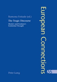 Enlarge image Cover: The Tragic Discourse- L'Expérience du tragique - Peter Lang Verlag
