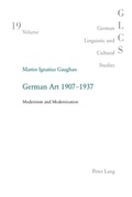 Cover: German Art 1907-1937 - Peter Lang Verlag