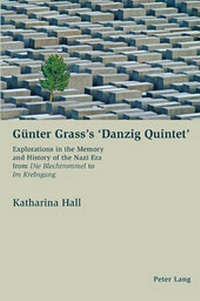 Enlarge image Cover: Günter Grass's 'Danzig Quintet' - Peter Lang Verlag