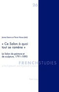 Cover: &laquo; Ce Salon &agrave; quoi tout se ram&egrave;ne &raquo; - Peter Lang Verlag