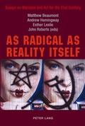 Cover: As Radical as Reality Itself - Peter Lang Verlag