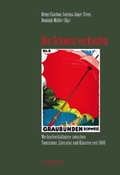 Cover: Die Schweiz verkaufen - Chronos