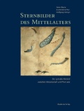 Cover: Dieter Blume; Mechthild Haffner; Wolfgang Metzger: Sternbilder des Mittelalters / 800-1200 - De Gruyter