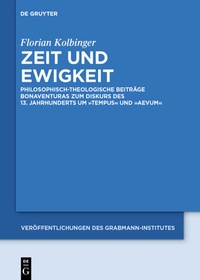 Abbildung von: Zeit und Ewigkeit - De Gruyter Akademie Forschung
