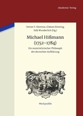 Cover: Michael Hi&szlig;mann (1752-1784) - De Gruyter Akademie Forschung