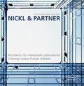 Cover: Nickl & Partner / Architektur f&uuml;r individuelle Lebensr&auml;ume - Braun Publishing