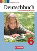 Cover: Deutschbuch - Sprach- und Lesebuch - Differenzierende Ausgabe Rheinland-Pfalz 2011 - 6. Schuljahr - Cornelsen Verlag