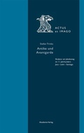 Cover: Antike und Avantgarde - De Gruyter