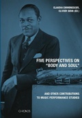 Cover: Five perspectives on "Body and Soul" and other contributions to music performance research - Chronos