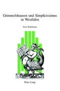 Cover: Grimmelshausen und Simplicissimus in Westfalen - Peter Lang Verlag