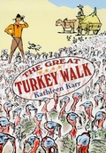 Cover: The Great Turkey Walk - Farrar, Straus & Giroux Inc