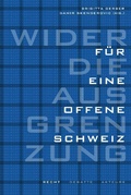Cover: Wider die Ausgrenzung - f&uuml;r eine offene Schweiz - Chronos