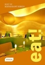 Cover: Eat! Best of Restaurant Design - Braun Publishing