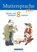 Cover: Muttersprache plus - Sachsen 2011 - 8. Schuljahr - Volk und Wissen Verlag