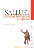Cover: Die Verschw&ouml;rung Catilinas / De coniuratione Catilinae - De Gruyter