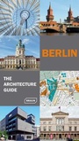 Cover: Berlin - The Architecture Guide - Braun Publishing